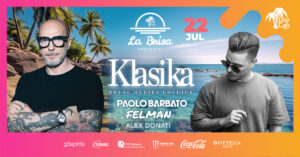 La Brisa presents Klasika w. Paolo Barbato, Felman, Alex Donati I 22.7. Saturday
