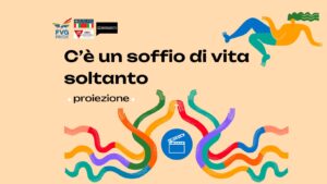 C’è un soffio di vita soltanto