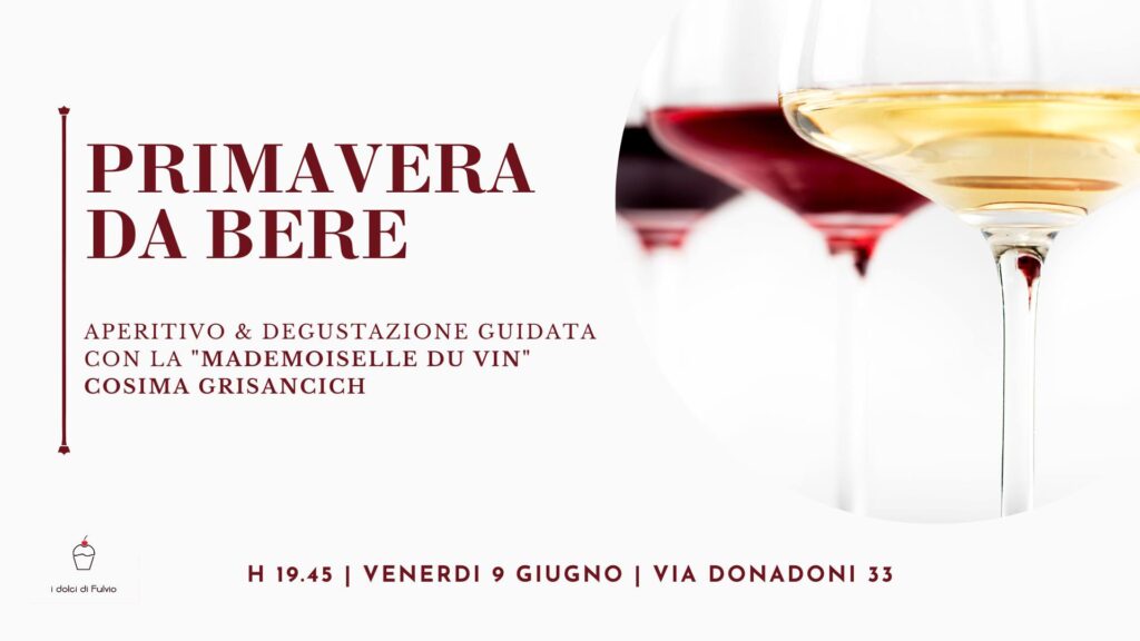 🌼 Primavera da Bere | Aperitivo & Degustazione guidata - EventiFVG.it
