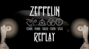 Zeppelin RePlay live @inTaberna – Cormons