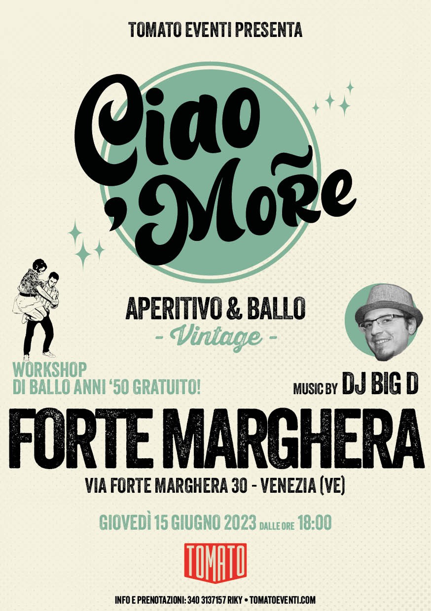 Ciao 'More - Forte Marghera - EventiFVG.it