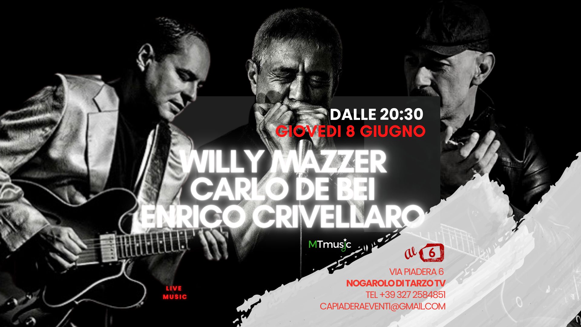 Willy Mazzer_Carlo De Bei_Enrico Crivellaro | Al 6 Live Music - EventiFVG.it