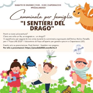 Camminata per famiglie “I sentieri del Drago” | #PizzaLAB2023