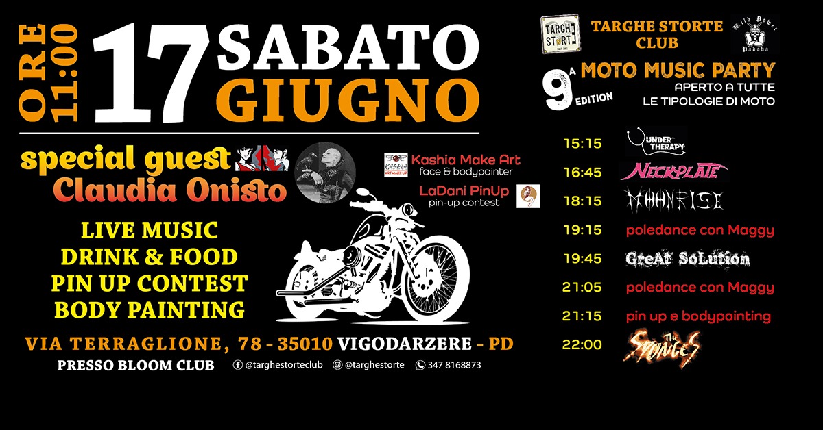 9° MOTO MUSIC PARTY TARGHE STORTE - EventiFVG.it