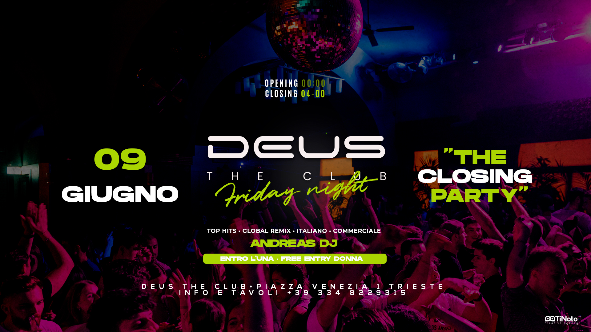 DEUS THE CLUB // CLOSING PARTY // 09 GIUGNO 2023 - DEUS THE CLUB // CLOSING PARTY // 09 GIUGNO 2023 - EventiFVG.it