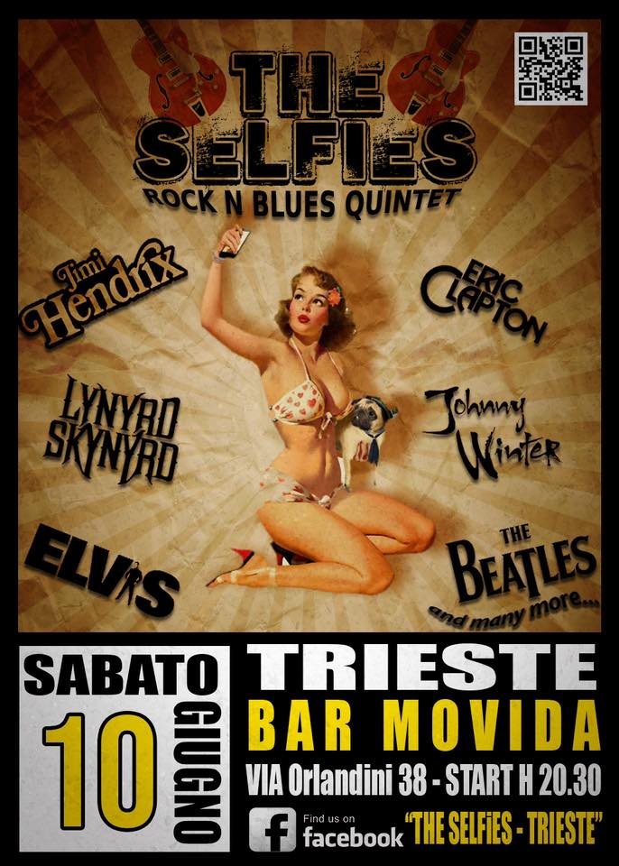 The SELFIES live @ Bar Movida (Trieste ) - EventiFVG.it