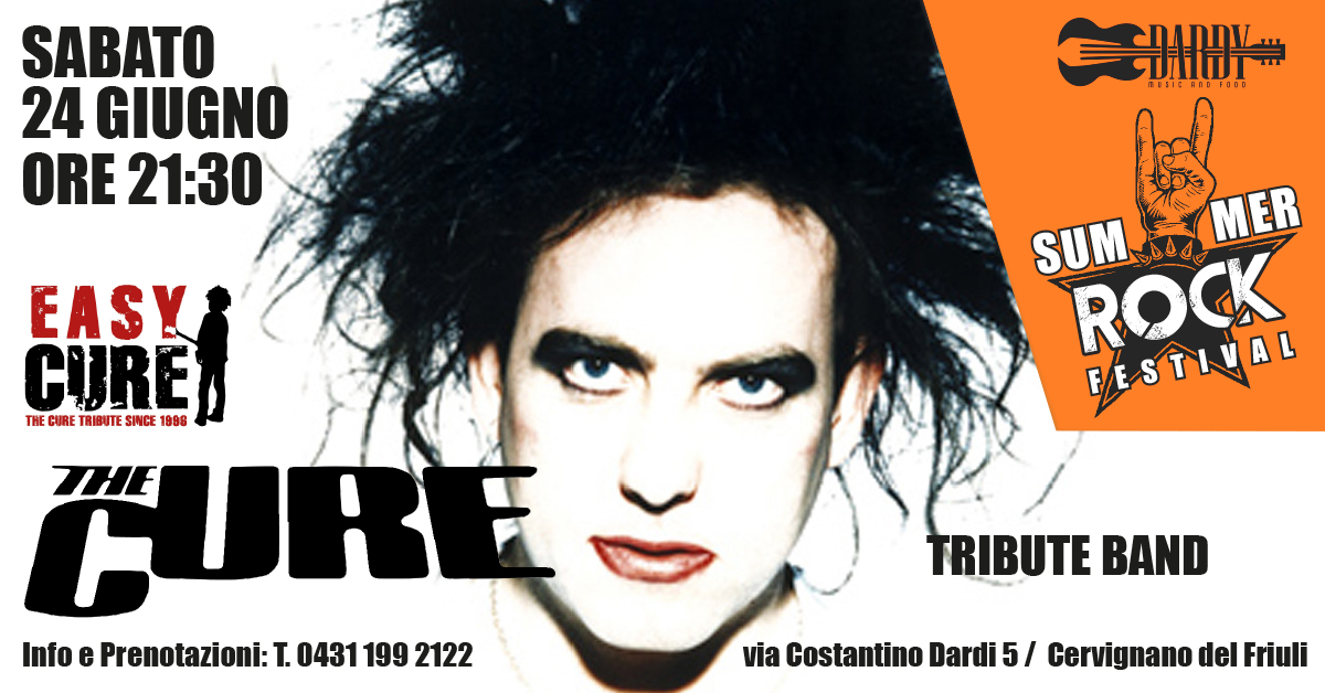 Easy Cure - THE CURE Tribute band - Easy Cure - THE CURE Tribute band - EventiFVG.it