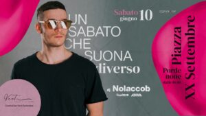 Un sabato che suona diverso w/ Nolaccob – Pordenone, Piazza XX Settembre