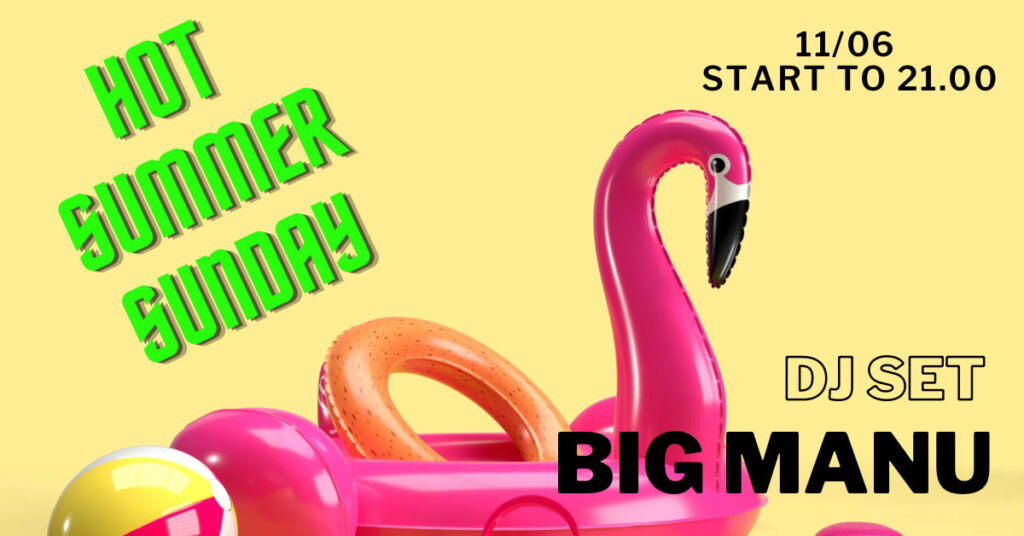 HOT SUMMER SUNDAY - HOT SUMMER SUNDAY - EventiFVG.it
