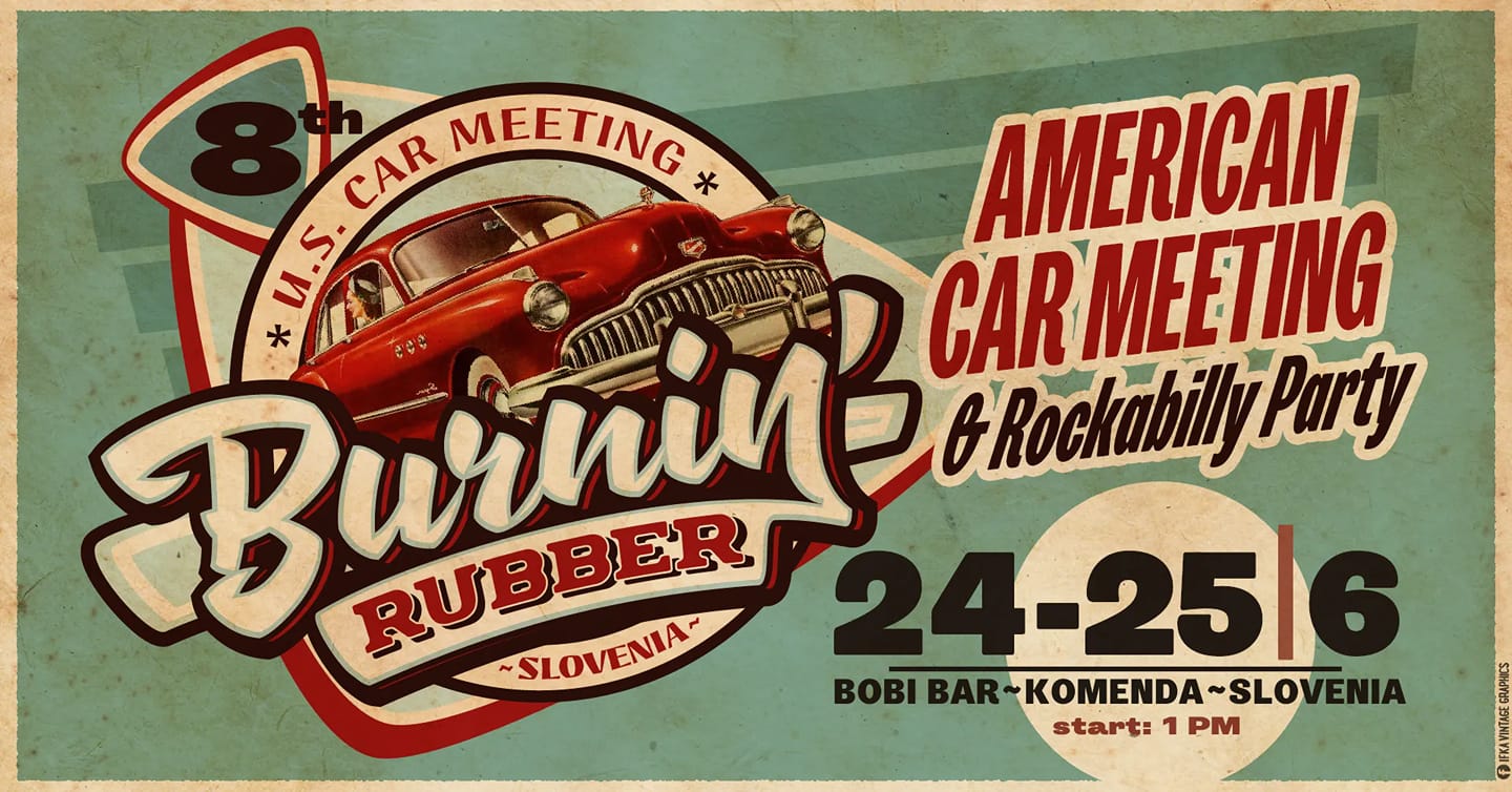 BURNIN' RUBBER - American Car Meeting & Rockabilly party !! - EventiFVG.it