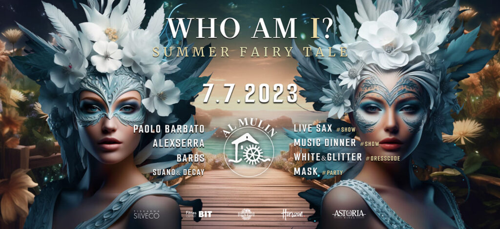 WHO AM I? / Summer White Fairytale / Exclusive Ltd. 300 - EventiFVG.it
