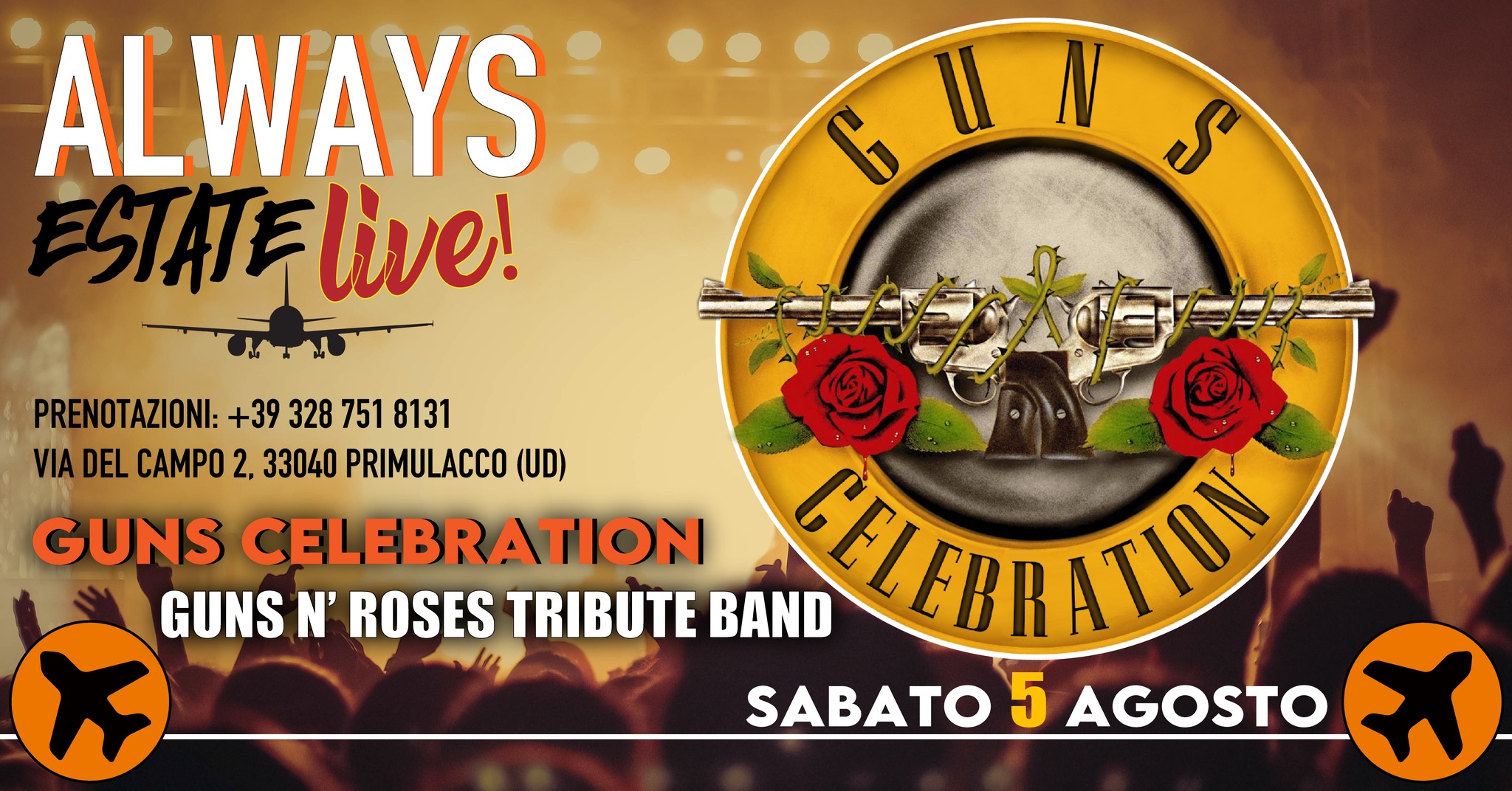 GUNS CELEBRATION (GUNS N' ROSES TRIBUTE BAND) - EventiFVG.it