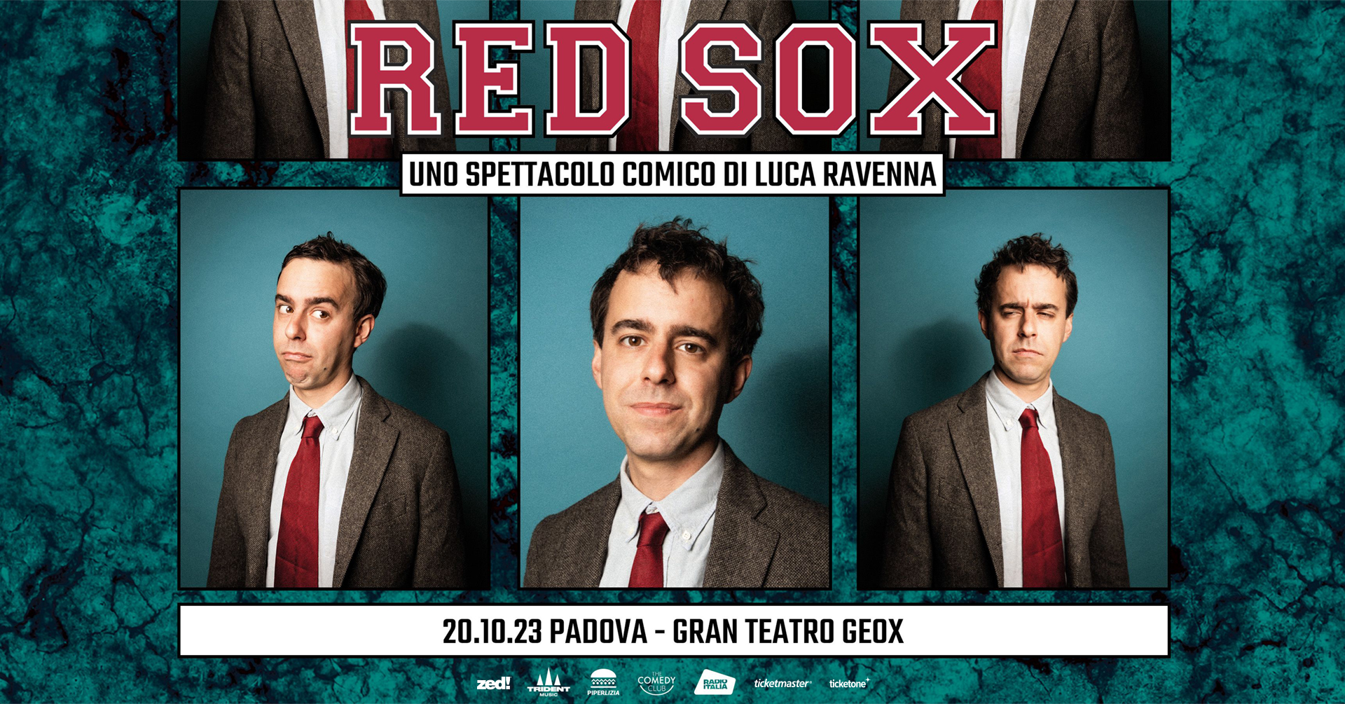 Luca Ravenna - Red Sox | Padova, Gran teatro Geox 1 - Luca Ravenna - Red Sox | Padova, Gran teatro Geox - EventiFVG.it