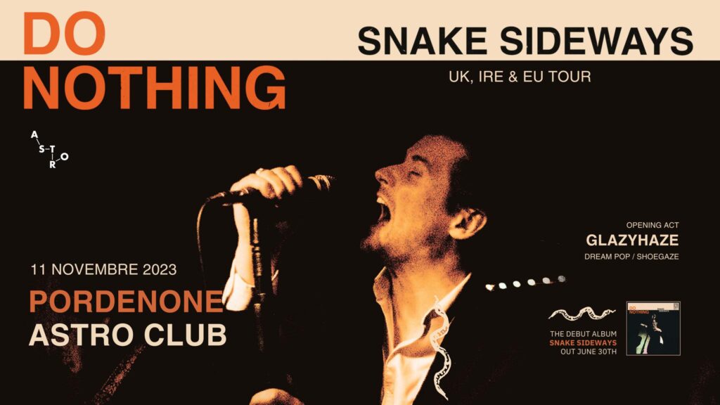DO NOTHING (post-punk, UK) live in Astro Club - DO NOTHING (post-punk, UK) live in Astro Club - EventiFVG.it