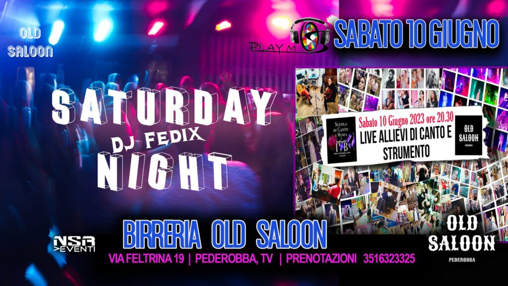 SATURDAY NIGHT - EventiFVG.it