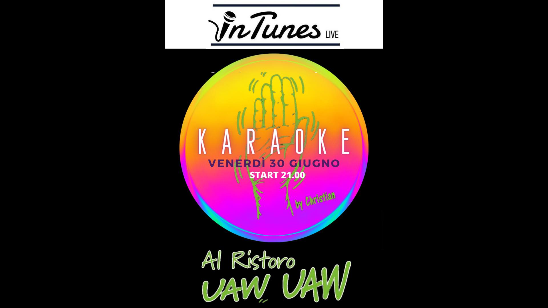 KARAOKE @ AL RISTORO UAW UAW - EventiFVG.it