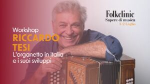 Riccardo Tesi I Folkclinic 2023