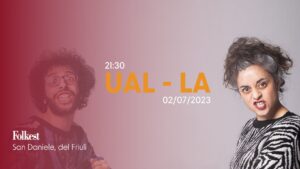 Ual – la I Folkest 2023