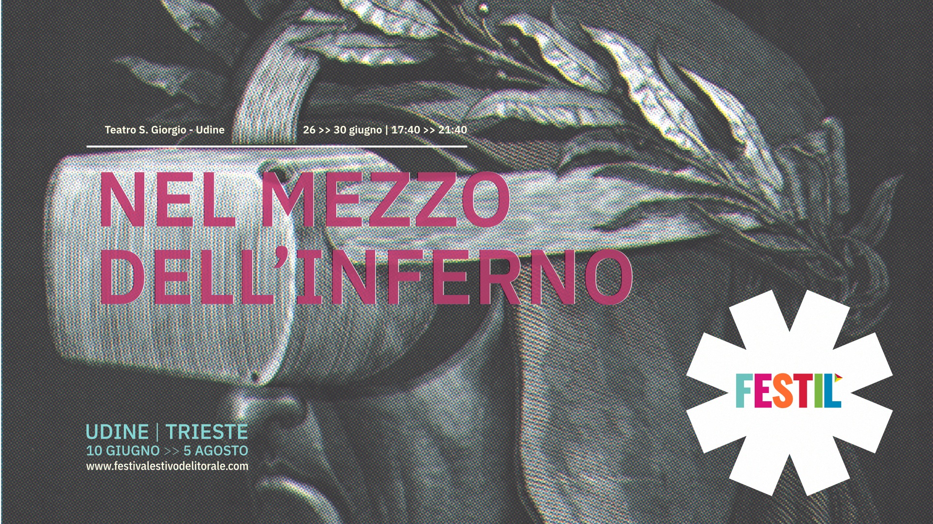 NEL MEZZO DELL’INFERNO - EventiFVG.it