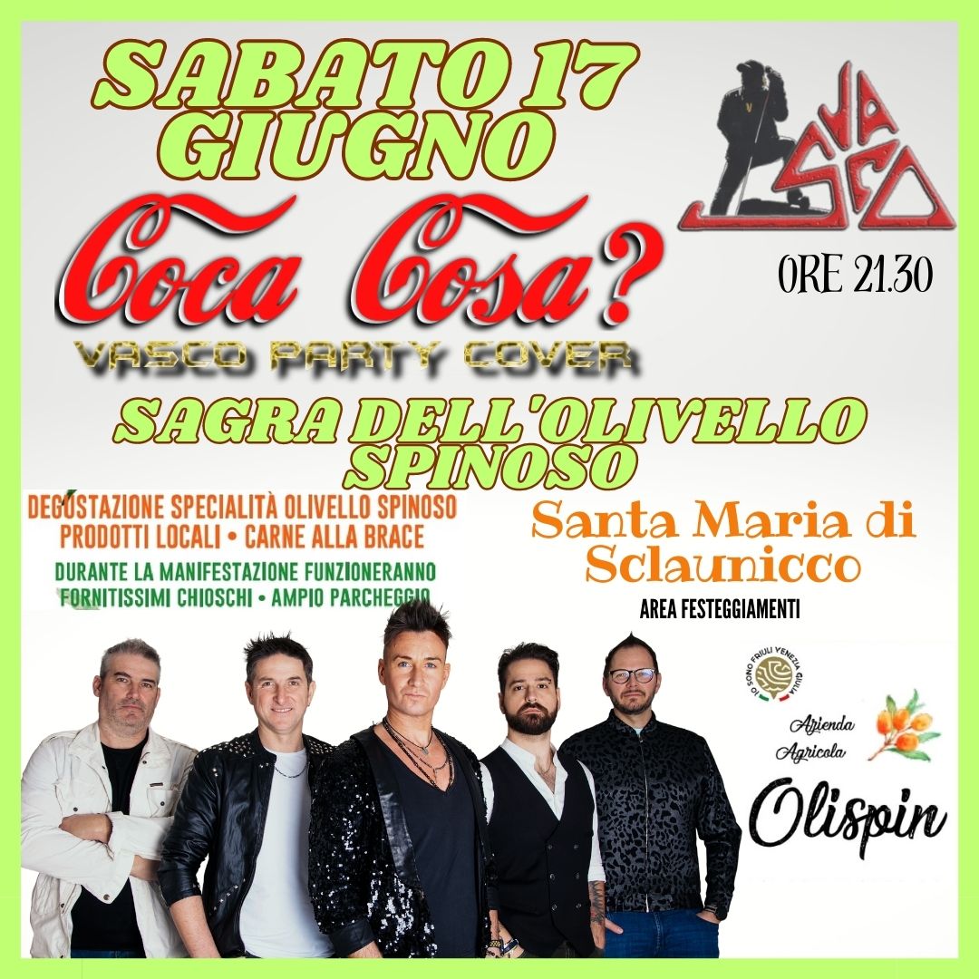 Coca Cosa? Sagra dell'Olivello Spinoso Santa Maria di Sclaunicco - Coca Cosa? Sagra dell'Olivello Spinoso Santa Maria di Sclaunicco - EventiFVG.it