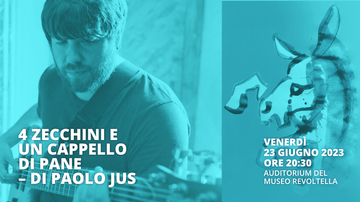 4 ZECCHINI E UN CAPPELLO DI PANE – DI PAOLO JUS - 4 ZECCHINI E UN CAPPELLO DI PANE – DI PAOLO JUS - EventiFVG.it