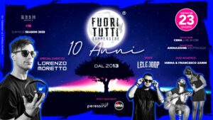 FUORI TUTTI • TEN YEARS LATER