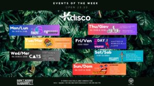 EVENTS OF THE WEEK K-DISCO