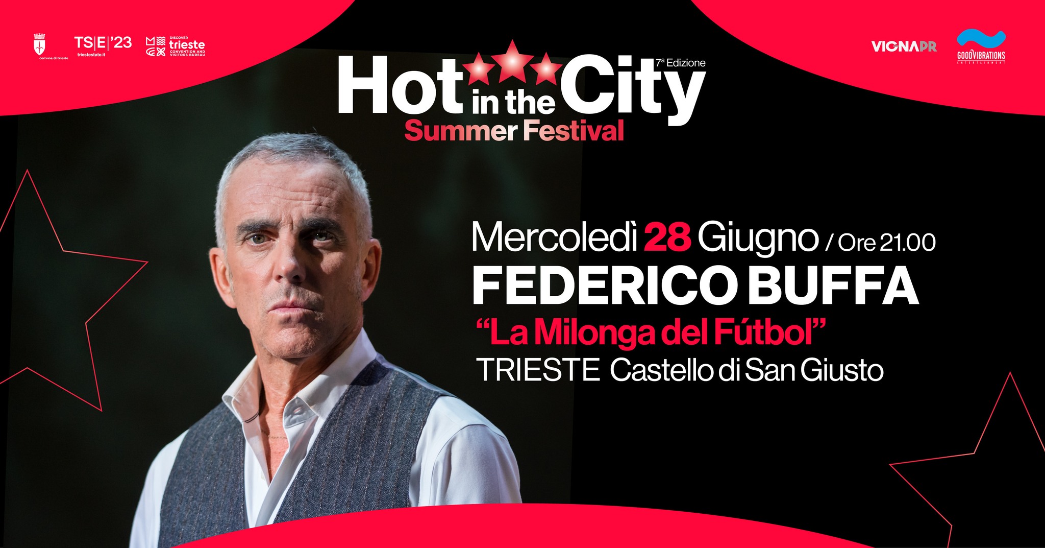 Federico Buffa "La Milonga del Futbol" @ Trieste / Hot in the city - Summer Festival - Federico Buffa "La Milonga del Futbol" @ Trieste / Hot in the city - Summer Festival - EventiFVG.it