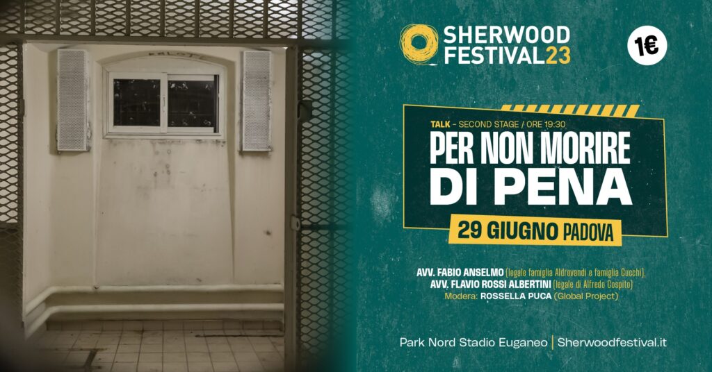 Talk: Per non morire di pena | 29 giugno 2023 | Sherwood Festival, Padova - Talk: Per non morire di pena | 29 giugno 2023 | Sherwood Festival, Padova - EventiFVG.it