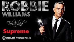 SUPREME – ROBBIE WILLIAMS TRIBUTE BAND live@MEALL CAFE’, CITTADELLA (PD)