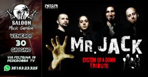 MR.JACK – System Of a Down tribute @ Old Saloon Music Garden