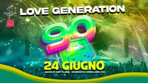 Love Generation 90 @ Sagra di Sant’Elena (Scomigo di Conegliano)
