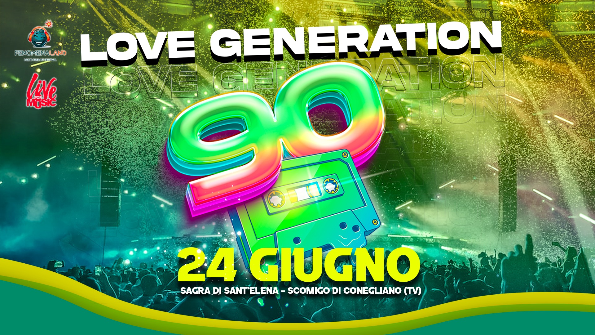 Love Generation 90 @ Sagra di Sant'Elena (Scomigo di Conegliano) - EventiFVG.it