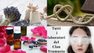 Tutti i laboratori del Clan Trumusio Tutti i laboratori del Clan Trumusio