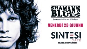 The Shaman’s Blues plays The Doors @ BEER FEST Sintesi Cafe’