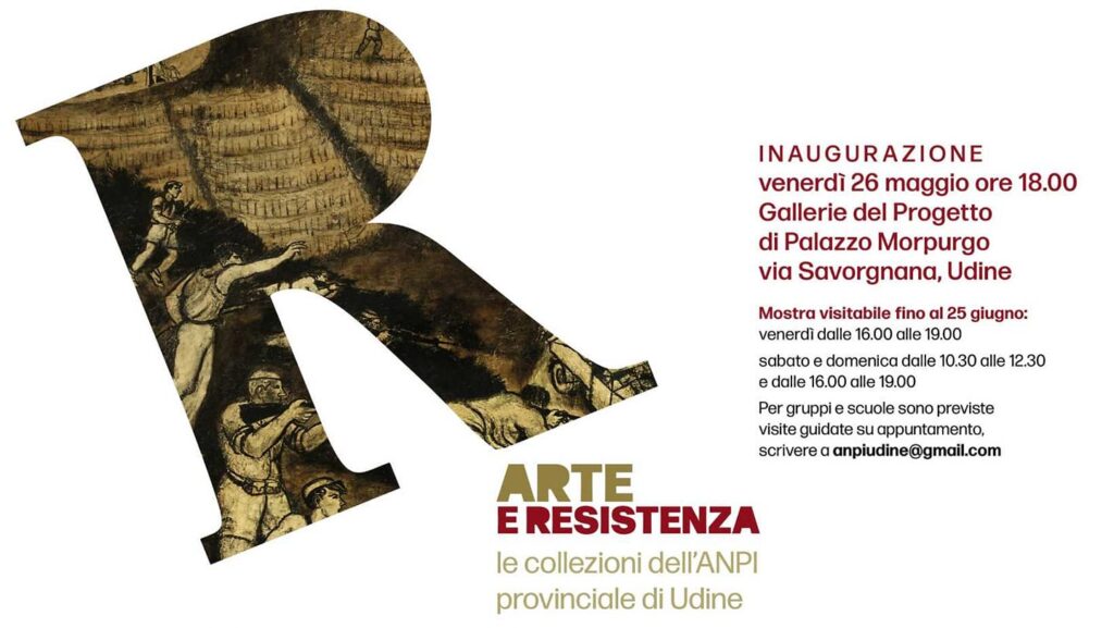 Visita guidata alla mostra "Arte e Resistenza" - Visita guidata alla mostra "Arte e Resistenza" - EventiFVG.it