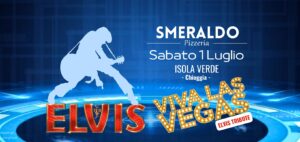 1/7 VivaLasVegas Elvis Tribute @ Pizzeria SMERALDO – Isola Verde (Chioggia)