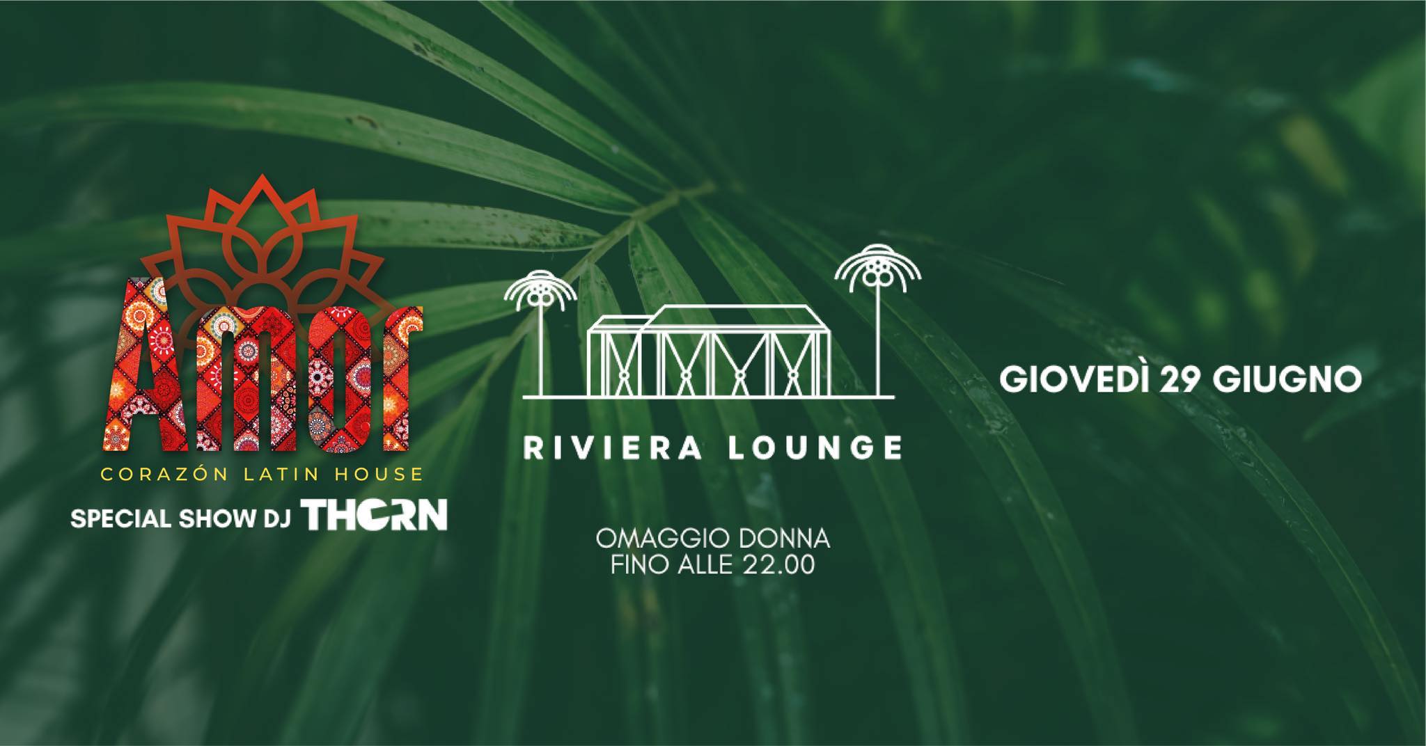 RIVIERA LOUNGE - 29.06 - AMOR ❣️ Latin House - RIVIERA LOUNGE - 29.06 - AMOR ❣️ Latin House - EventiFVG.it