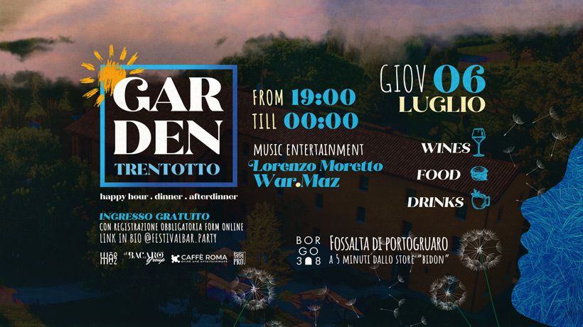 ✨GARDEN38 🥂 Happy Hour • Dinner • AfterDinner ✨ - EventiFVG.it