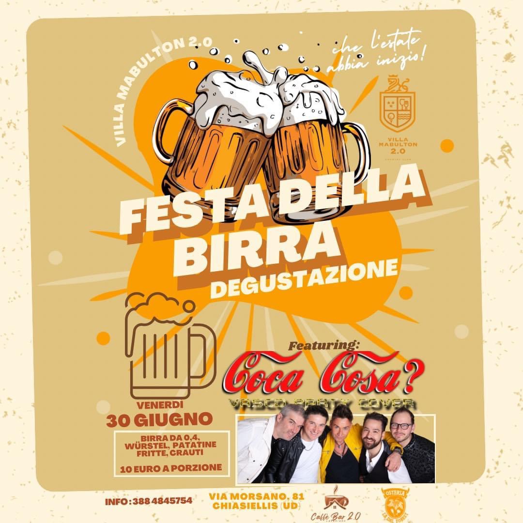 Coca Cosa? VILLA MABULTON 2.0 Chiasiellis - EventiFVG.it