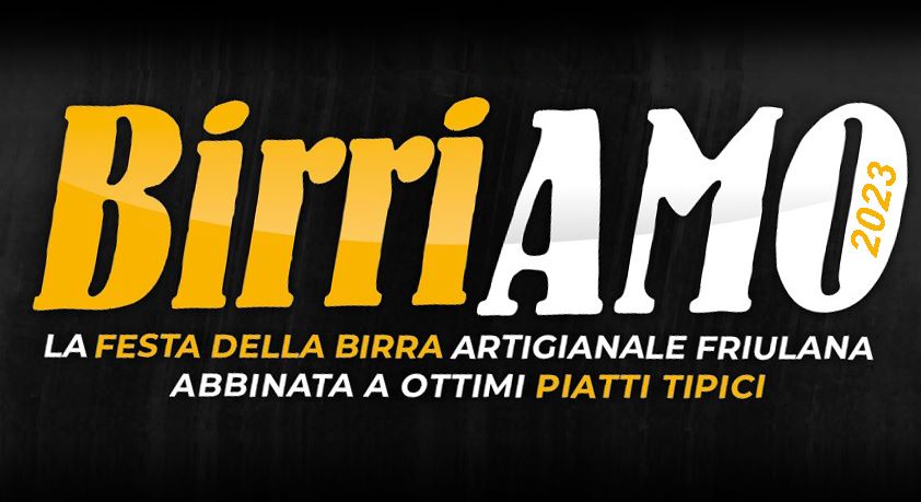 BirriAMO 2023 - BirriAMO 2023 - EventiFVG.it