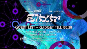 ELIXIR Electronic Alchemy #5 | Guest List + Gadget till 00.30