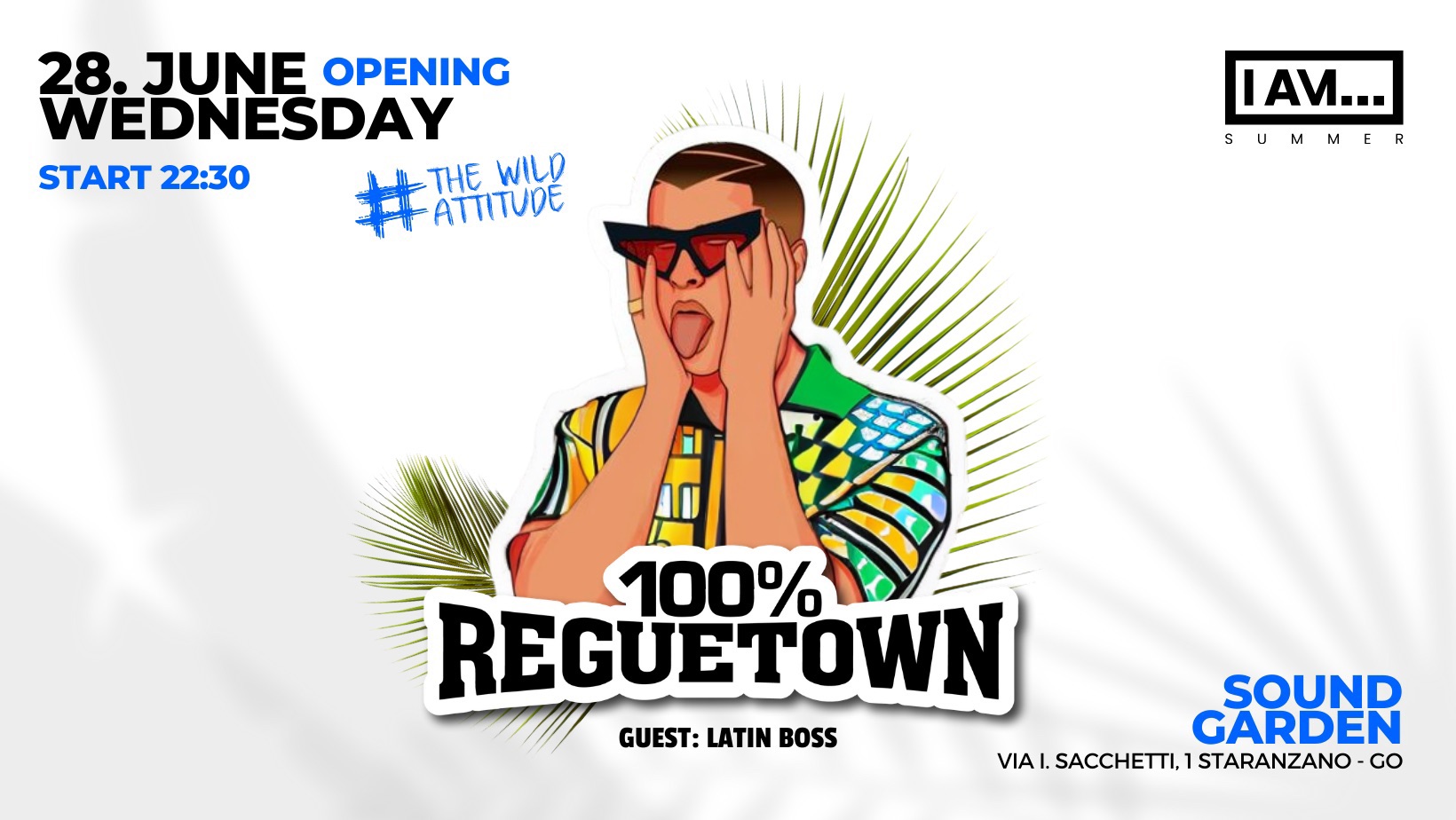 28 JUNE| OPENING WEDNESDAY - EventiFVG.it