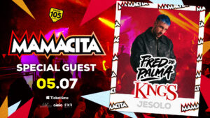 KING’S | MAMACITA Special Guest Fred De Palma