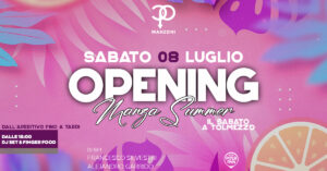 Manza Summer – Opening – Sab 08.07.23