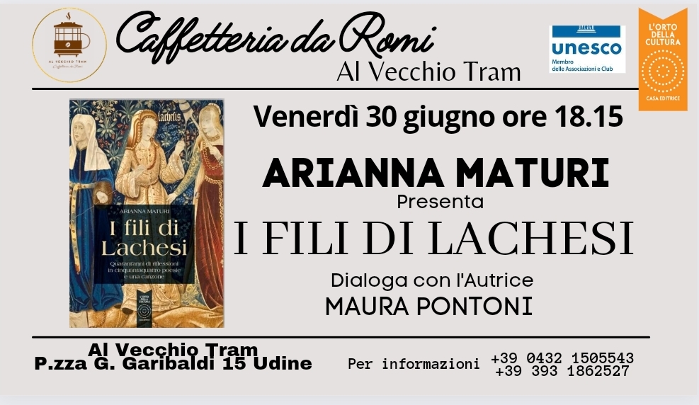 Arianna Maturi presenta "I fili di Lachesi" - EventiFVG.it