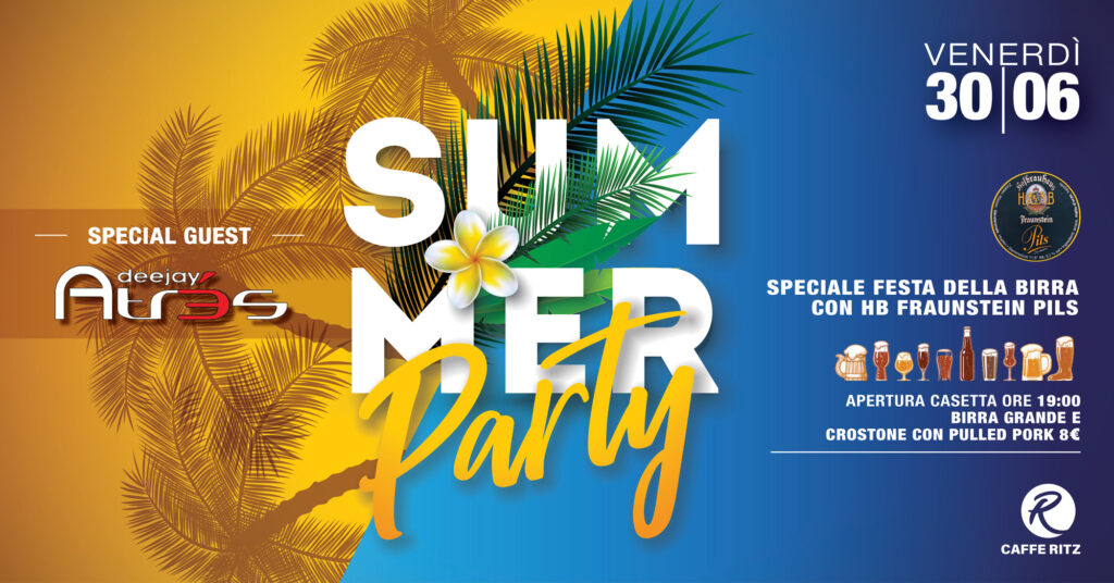 FESTA DELLA BIRRA SUMMER PARTY - EventiFVG.it