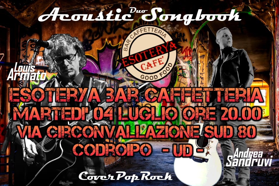 RINVIATO!!! Acoustic Songbook Duo - Martedì 4 luglio - Esoterya bar - Codroipo - RINVIATO!!! Acoustic Songbook Duo - Martedì 4 luglio - Esoterya bar - Codroipo - EventiFVG.it