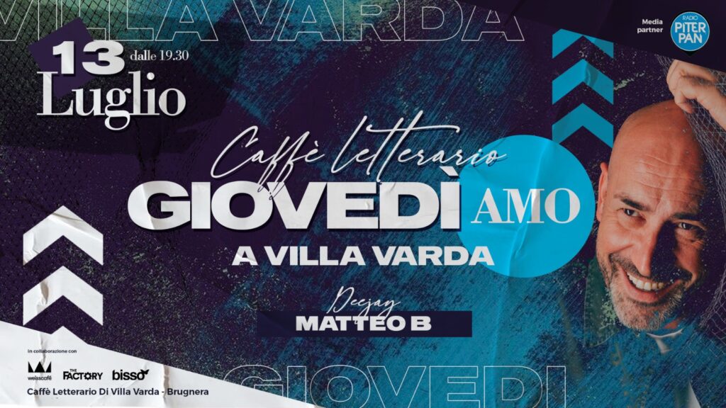 GIOVEDI❤️amo a Villa Varda, Brugnera – 13 luglio - GIOVEDI❤️amo a Villa Varda, Brugnera – 13 luglio - EventiFVG.it