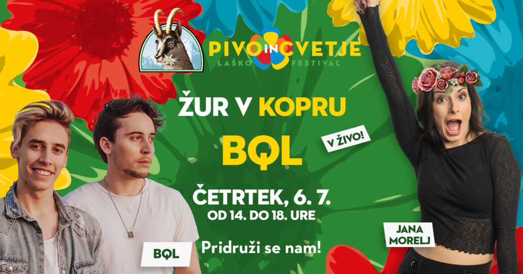 PIVO IN CVETJE - ŽUR V KOPRU Z BQL IN DEJANOM DOGAJA - EventiFVG.it